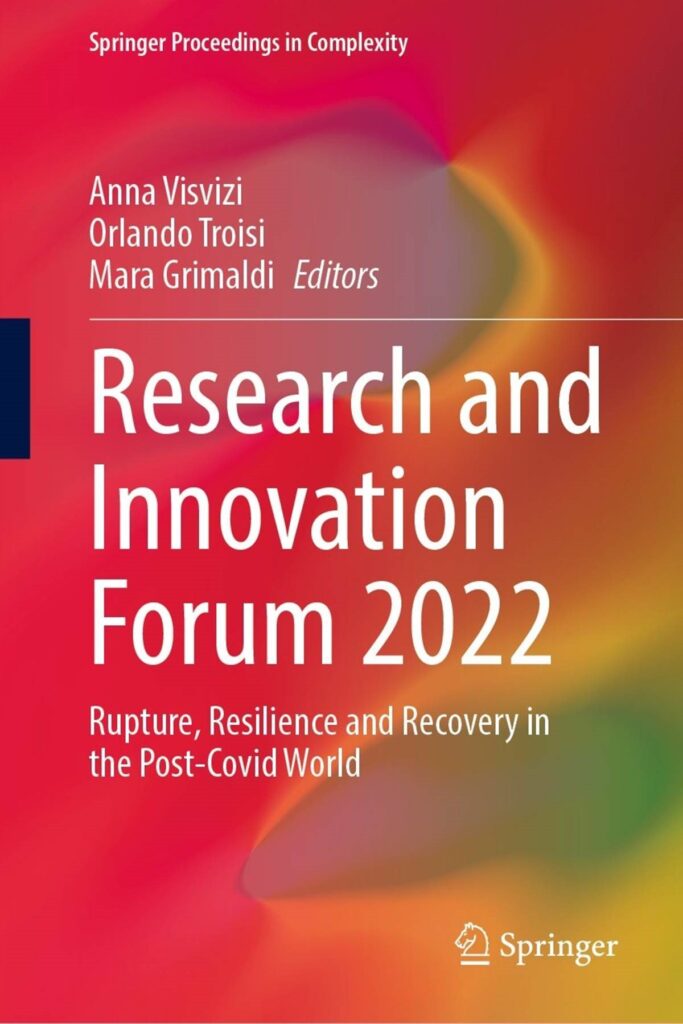 Springer Proceedings in Complexity (SPCOM), Research and Innovation Forum (Rii Forum) 2022, Rupture, Resilience and Recovery in the Post-Covid World